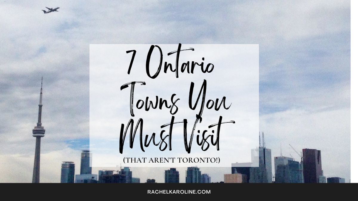 7 Ontario Towns